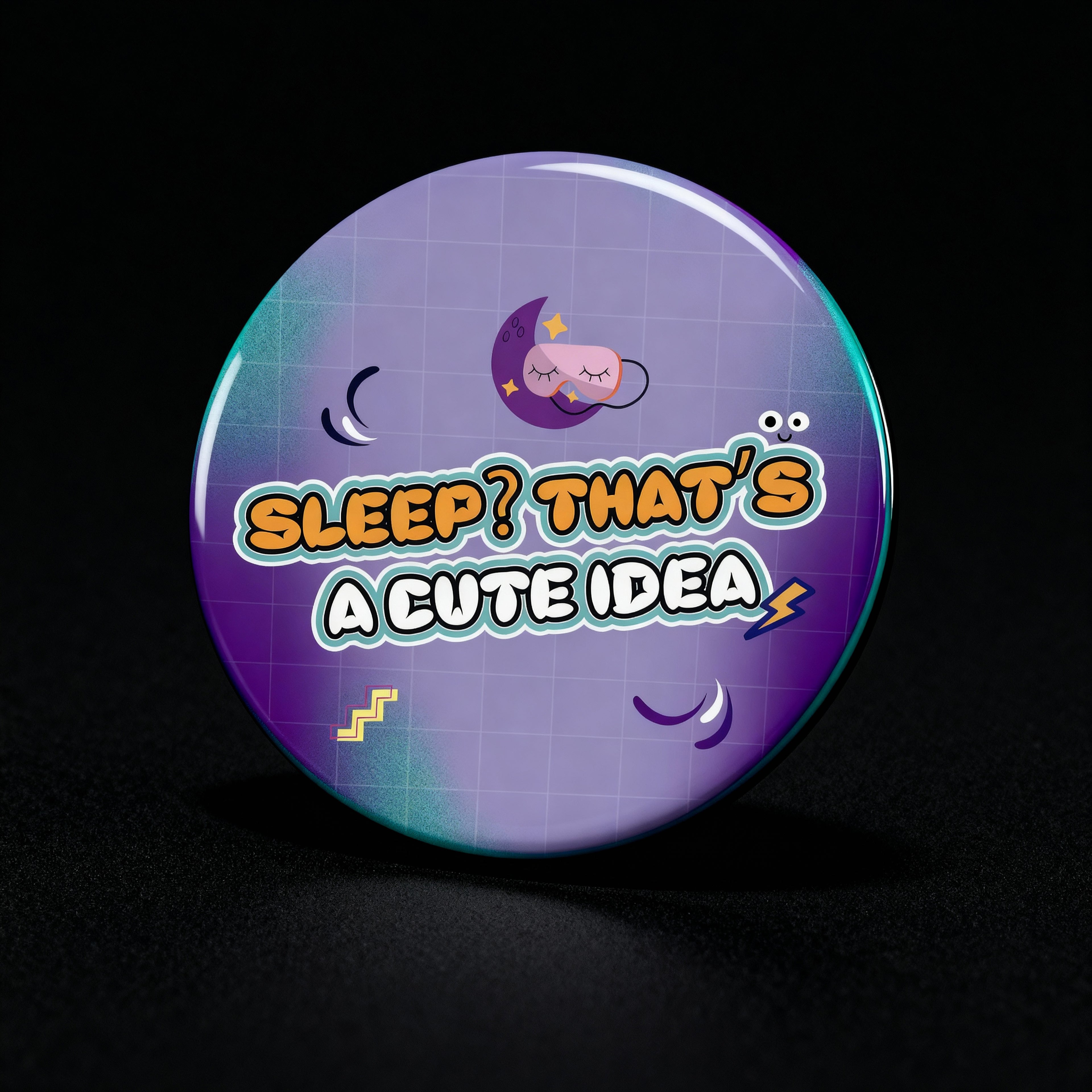 Sleep? That's a Cute Idea