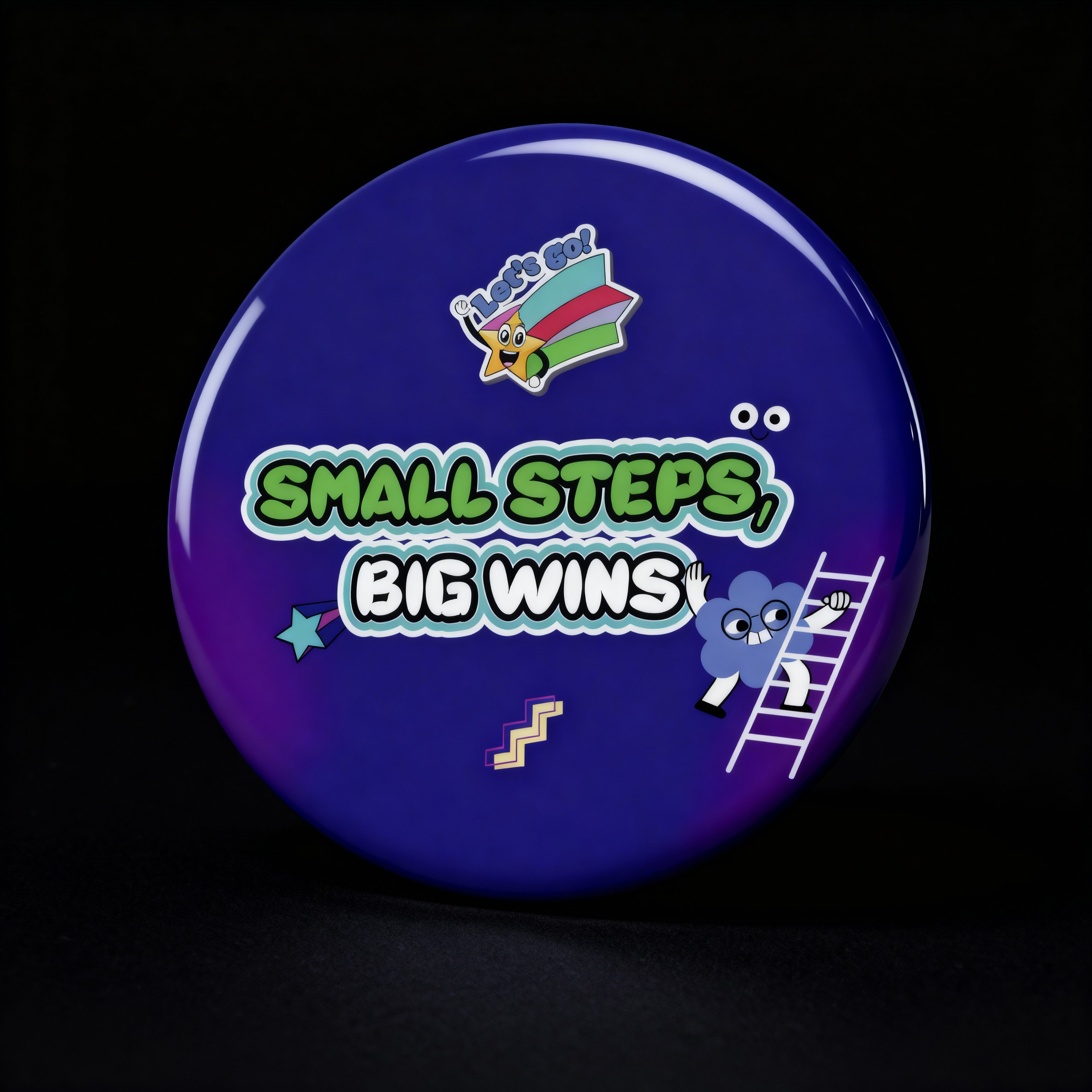 Small Steps-Big wins